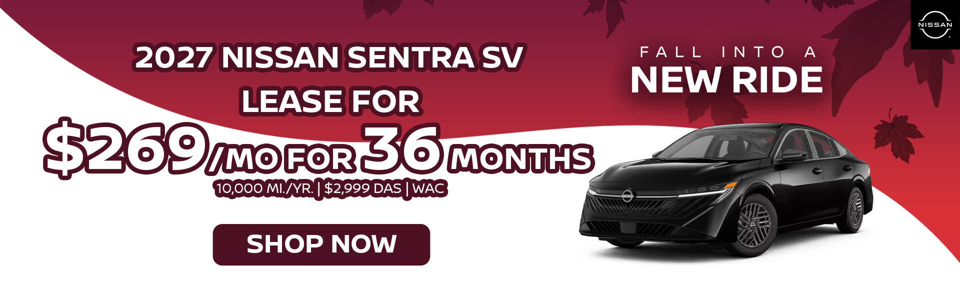 Lease $269/ Month for 36 Months - 2027 Nissan Sentra SV
